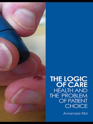 cover image of The Logic of Care